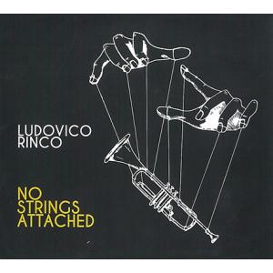 No Strings Attached (Ludovico Rinco)