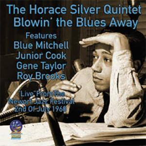 Blowin&apos; The Blues Away (Horace Silver Quintet)