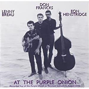 At The Purple Onion (Lenny Breau, Don Francks, Eon...
