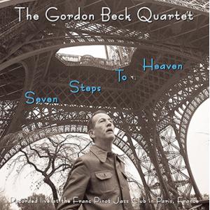Seven Steps To Heaven (The Gordon Beck Quartet)