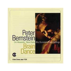 Brain Dance (Peter Bernstein Quintet)
