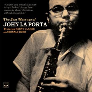 The Jazz Message Of John La Porta (John La Porta)