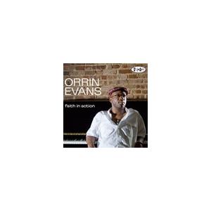 Faith In Action (Orrin Evans)