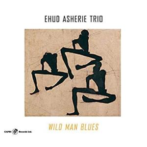 Wild Man Blues (Limited Edition) (Ehud Asherie Tri...