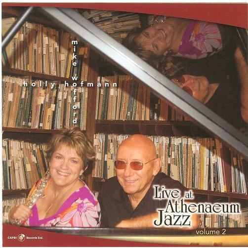 Holly Hofmann/Mike Wofford Duo Live At Athenaeum J...