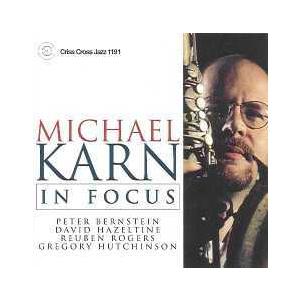 In Focus (Michael Karn Quintet)