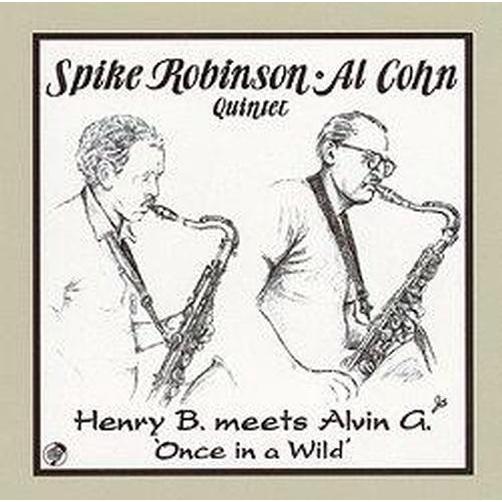 Henry B. Meets Alvin G. - Once In A Wild (Spike Ro...