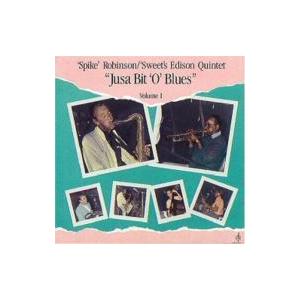 Jusa Bit O'Blues Volume 1 (Spike Robinson-Sweets E...