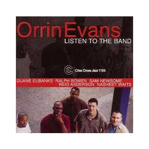 Listen To The Band (Orrin Evans)