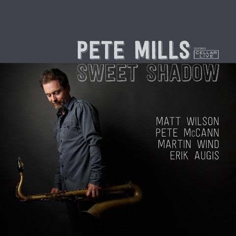 Sweet Shadow (Pete Mills)