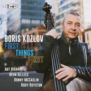 First Things First (Boris Kozlov)