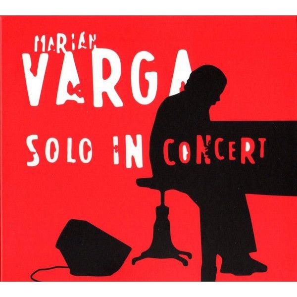 Solo In Concert (Marian Varga)