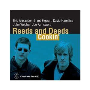 Cookin' (Reeds and Deeds)