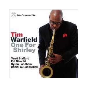 One For Shirley (Tim Warfield)