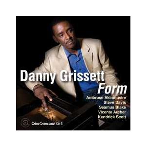 Form (Danny Grissett)