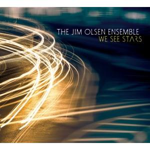 We See Stars (Jim Olsen Ensemble)