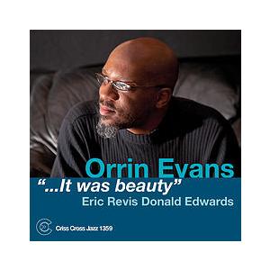... It Was Beauty (Orrin Evans)