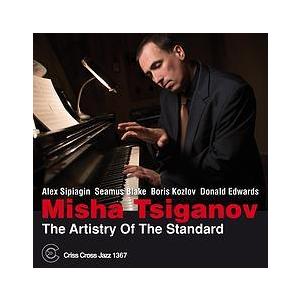 The Artistry Of The Standard (Misha Tsiganov)