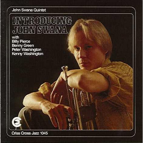 Introducing John (John Swana Quintet)