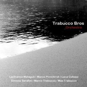Orchestra (Trabucco Bros)