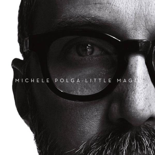 Little Magic (Michele Polga)