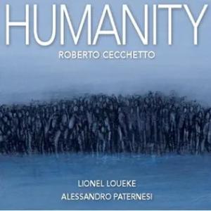 Humanity (Roberto Cecchetto)