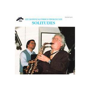 Solitudes (Lee Konitz &amp; Enrico Pieranunzi)