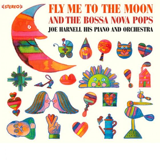 Fly Me To The Moon + More Bossa Nova Pops (2 LPs O...