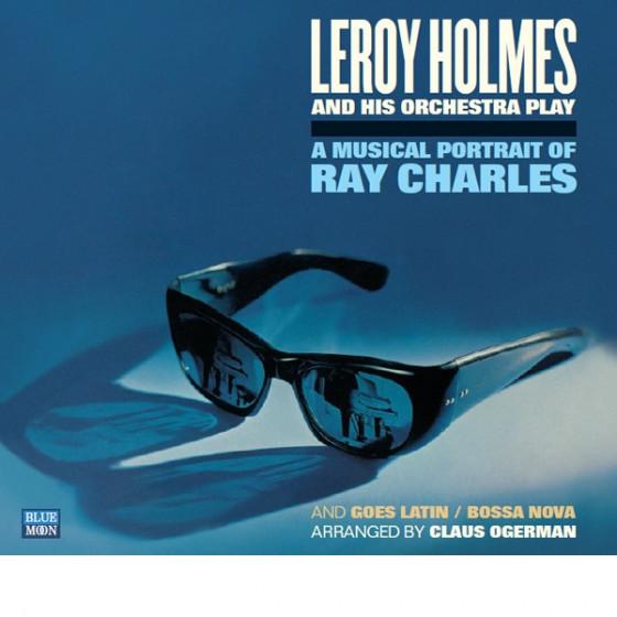 A Musical Portrait Of Ray Charles + Goes Latin / B...