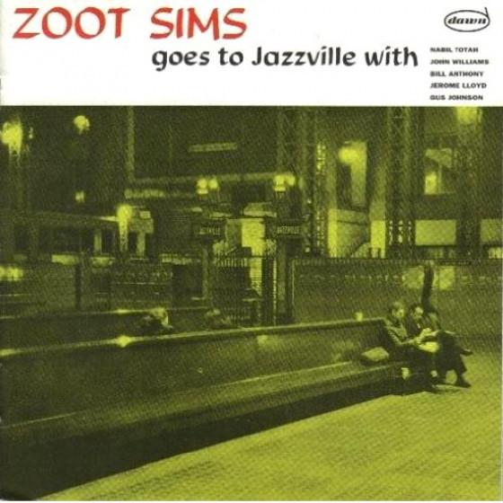 Zoot Sims Goes To Jazzville (Zoot Sims Quintet)
