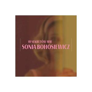 10 Sekretow MM (Sonia Bohosiewicz)