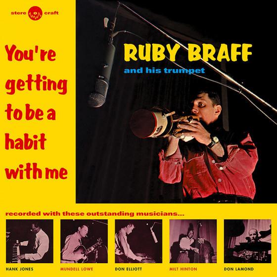 You're Getting To Be A Habit With Me (Ruby Braff A...