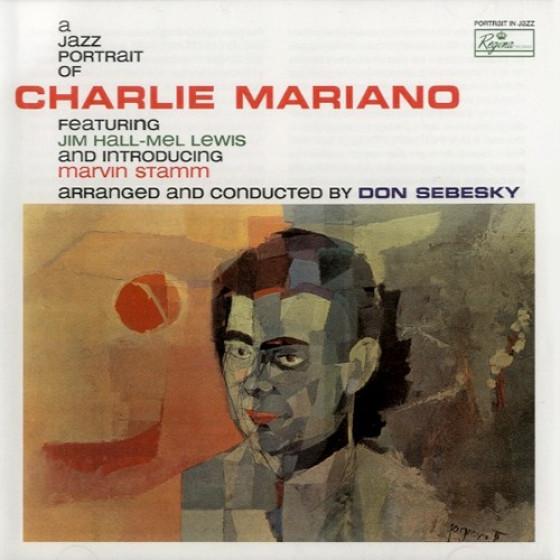 A Jazz Portrait Of Charlie Mariano (Charlie Marian...