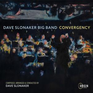 Convergency (Dave Slonaker Big Band)｜shopooo by GMO