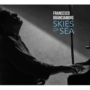 Skies Of Sea (Francesco Branciamore)