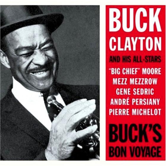 Buck&apos;s Bon Voyage (Buck Clayton)
