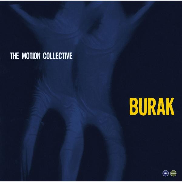 Burak (1EP) (The Motion Collective)