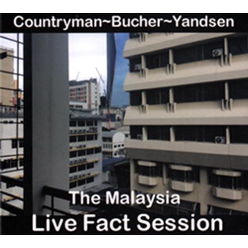 The Malaysia Live Fact Session (Countryman-Bucher-...