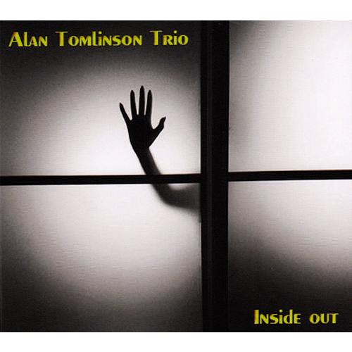 Inside Out (Alan Tomlinson Trio)