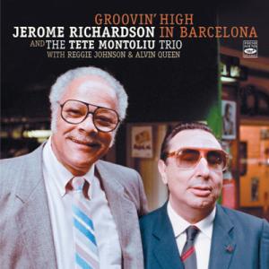 Groovin' High In Barcelona (Jerome Richardson And ...