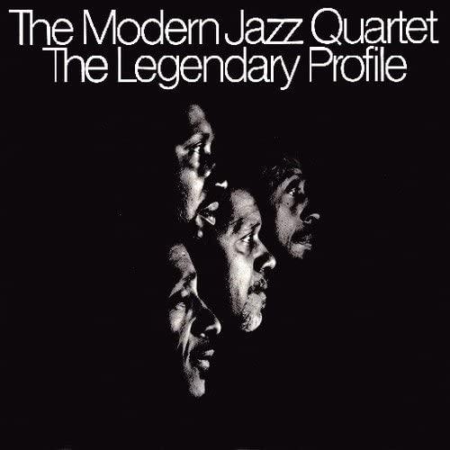 Legendary Profile (Modern Jazz Quartet)