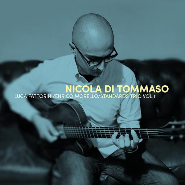 Standards Trio vol.1 (Nicola Di Tommaso)