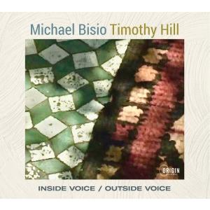 Inside Voice-Outside Voice (Michael Bisio &amp; Timoth...