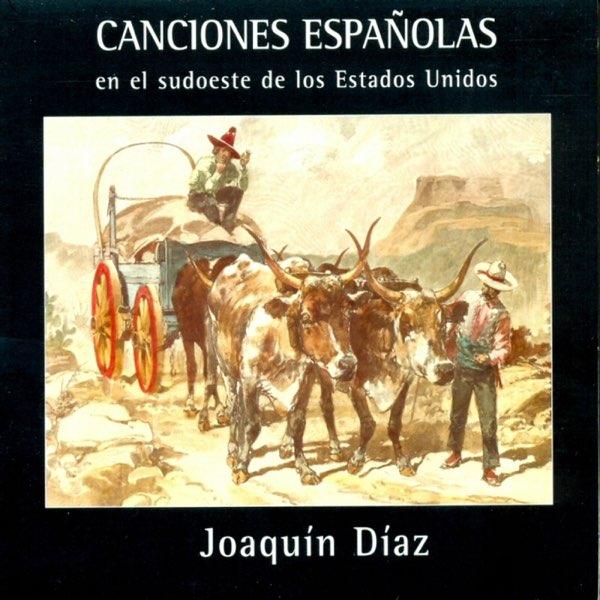 Canciones Espanolas En El Sudoeste De Estados Unid...