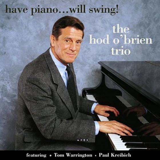 Have Piano Will Swing! (Hod O'Brien)