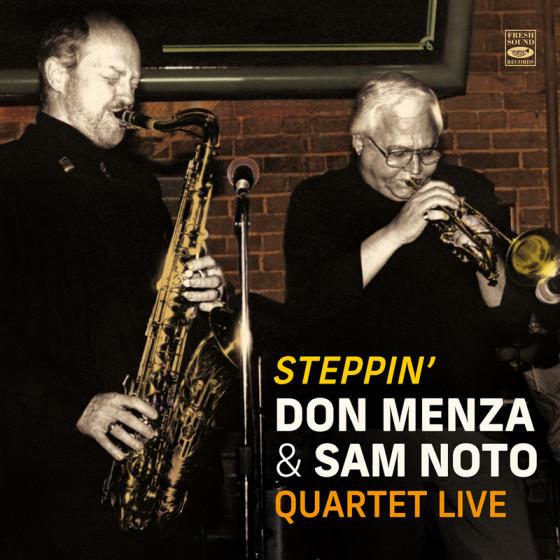 Quartet Live-Steppin' (Don Menza &amp; Sam Noto)