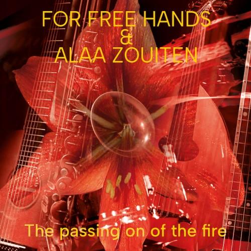 The Passing On The Fire (For Free Hands)