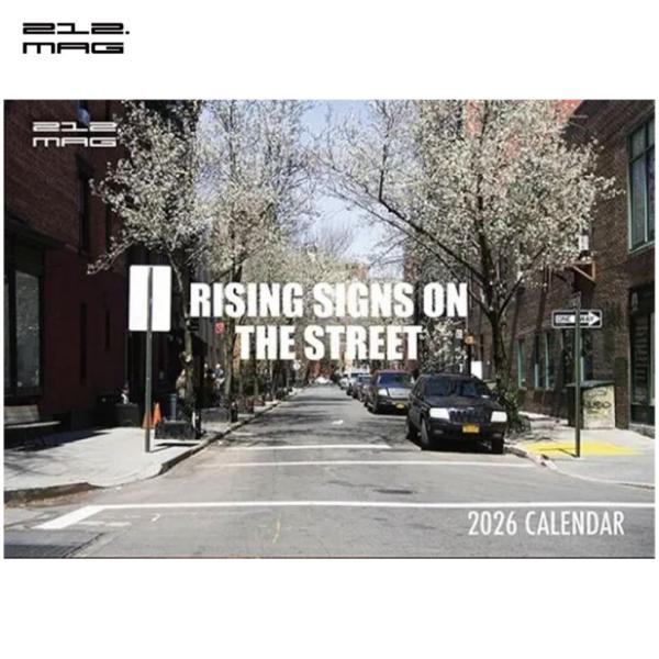 212.MAG : “RISING SIGNS ON THE STREET” 2026 CALEND...