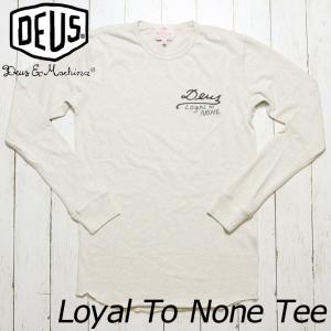 [クリックポスト対応] Deus Ex Machina デウスエクスマキナ Loyal To None Tee ロンT カットソー DMP61949B｜itempost