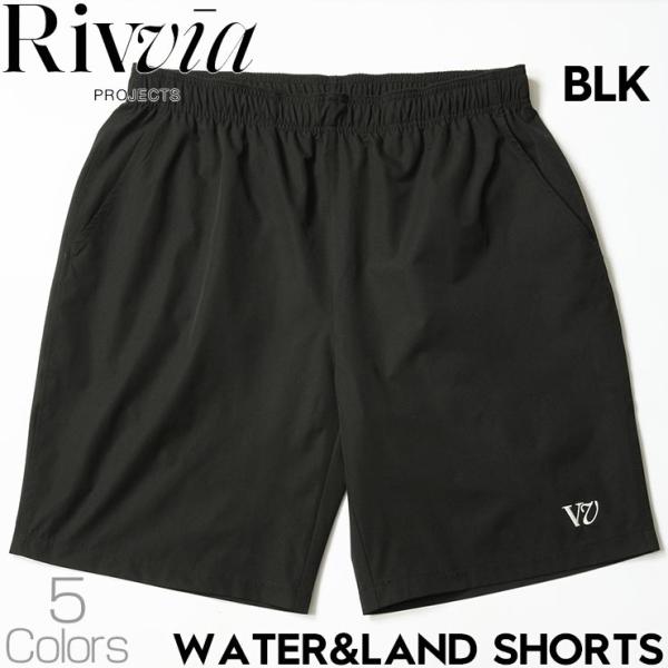 Rivvia PROJECTS リヴィアプロジェクツ リビア ハーフパンツ ショーツ WATER&amp;L...
